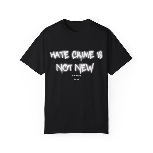 "Hate Crime Is" Graphic T-Shirt